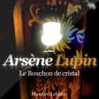 jaquette CD Arsène lupin : le bouchon de cristal