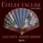 L'heure exquise : A French Songbook. Coote, Johnson.