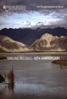 Yarlung records - 10e anniversaire