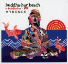 Buddha Bar beach : Mykonos