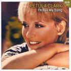 This is my song | Petula Clark (1932-....). Chanteur