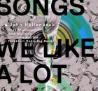 Songs we like a lot | John Hollenbeck (1968-....). Compositeur