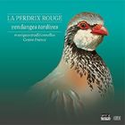 jaquette CD La perdrix rouge, vendanges tardives