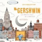 Mister Gershwin - Les gratte-ciels de la musique