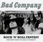 Rock'n'roll fantasy : the very best of Bad Company | Bad Company. Musicien