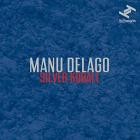 Silver kobalt | Manu Delago. Musicien