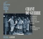 Les musiciens et la grande guerre - Volume 11 : Chant de guerre