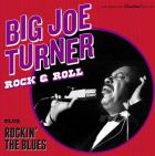 Rock & roll. Plus Rockin' the blues | Joe Turner (1911-1985). Chanteur