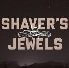 Shavers jewels - The best of Shaver