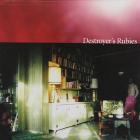 Destroyer's rubies | Destroyer. Musicien