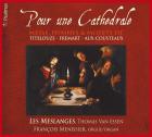 Pour une cathédrale : messe, hymnes & motets | Jehan Titelouze (1563-1633). Compositeur