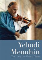 Les enregistrements perdus de Gstaad - Yehudi Menuhin