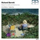 Music for cello and electronics | Richard Barrett (1959-....). Compositeur