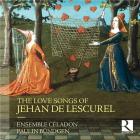 The love songs of Jehan de Lescurel