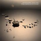 Early works : things popping up from the past | Michel Banabila. Compositeur