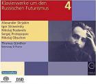 Klavierwerke um den Russischen Futurismus. Volume 4 | 