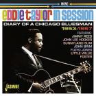 Eddie Taylor in session : Diary of a Chicago bluesman 1953-1957 | Eddie Taylor (1923-1985). Compositeur