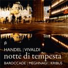 Haendel - Vivaldi : Notte di tempesta