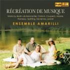 Récréation de musique / Ensemble Amarilli