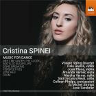 Spinei, Cristina : Musique pour la danse