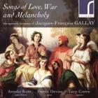 Songs of love, war and melancholy