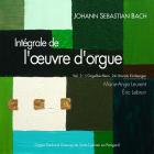 J.S Bach intégrale de l'oeuvre d'orgue vol 2