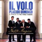 Notte magica - a tribute to the three tenors