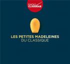 Les petites madeleines du classique