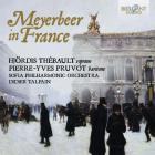 jaquette CD Meyerbeer en France : airs d'opéras. Thébault, Pruvot, Talpain.