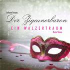 Strauss - der zigeunerbaron - ein walzer