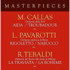 Masterpieces with L.Pavarotti, M.Callas & R.Tebaldi