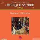 Les chefs-d'oeuvre de la musique sacrée - Volume 1 - cantates & oratorios