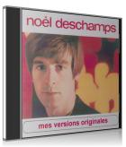 Noël Deschamps - mes versions originales