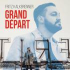 Grand départ | Fritz Kalkbrenner (1981-....). Interprète