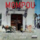 Mompou : música callada, cancons I danses, cants màgics, Paisajes. Deljava