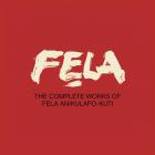 The complete works of Fela Anikulapo Kuti