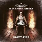 Heavy fire | Black Star Riders. Musicien