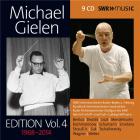 Michael Gielen edition. Vol. 4, 1968-2014 | Michael Gielen (1927-2019). Chef d’orchestre