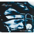 No comment - politics of pressure | Front 242. Musicien