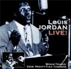 Louis Jordan live ! | Louis Jordan (1908-1975). Musicien