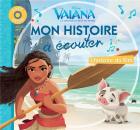 jaquette CD Mon histoire à écouter - vaiana, la légende du bout du monde