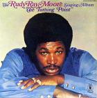 The turning point | Rudy Ray Moore (1927-2008). Chanteur