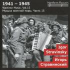 Wartime music - Volume 15. Stravinski : oeuvres orchestrales. Titov.