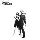 ...And don't the kids just love it | TELEVISION PERSONALITIES. Musicien