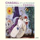 jaquette CD Chagall & la musique