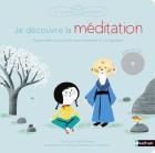 jaquette CD Je découvre la méditation - apprendre à accueillir ses émotions et à s'apaiser