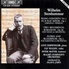 Stenhammar - piano concerto no.1 & two sentimental romances & florez and blanzeflor