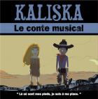 Kaliska le conte musical