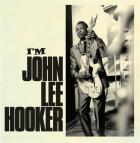 I'm John Lee Hooker