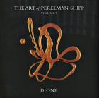 The art of Perelman-Shipp - Volume 7 / Dione